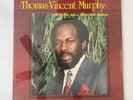 SEALED BLACK GOSPEL LP: Thomas Vincent Murphy - He's The One....You Can Believe
