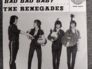 The Renegades - Cadillac / Bad Bad Baby (si) Sweden 1965 VG++/EX 60s Beat