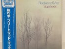 FLEETWOOD MAC / BARE TREES JAPAN ISSUE LP W/ OBI, INSERT