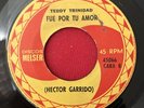 Latin Psych Fuzz TEDDY TRINIDAD Fue Por Tu Amor  45 You Quiero COLOMBIA 7