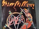 Slayer - Show no Mercy LP 1983 Roadrunner RR9868 VG+ 1ST PRESSING