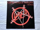SLAYER. CRIMINALLY INSANE. LTD EDITION 12” VINYL.