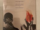 IMAGINE DRAGONS – FOLLOW YOU / CUTTHROAT - VINYL 7