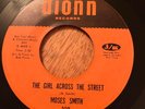 MOSES SMITH THE GIRL ACROSS THE STREET (DIONN)