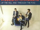 SLOCAN RAMBLERS, The - Up The Hill & Through The Fog - Vinyl (LP)