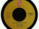 The Futures - Ain't No Time Fa Nuthin' / Party Time Man, 7