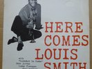 LOUIS SMITH Here Comes BLUE NOTE BLP 1584 UA MONO LP STILL SEALED