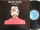 1974 PSYCH PROG ROCK SPOOKY TOOTH *THE MIRROR* OZ PRESS GOODEAR 12