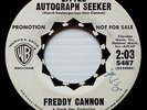 Freddy Cannon - Too Much Monkey Business / Little Autograph Seeker [7