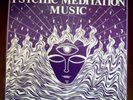 Vtg 1974  PSYCHIC MEDITATION MUSIC Lp Record by Master Wilburn Burchette yoga