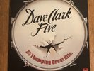 THE DAVE CLARK FIVE - 25 THUMPING GREAT HITS, POLYDOR LP, 1978, NM ( UNPLAYED )