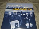 I Long to See You by Charles Lloyd (Record, 2016), UNSEALED,  NEVER PLAYED 