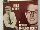 MIKE BERRY - A TRIBUTE TO BUDDY HOLLY - UK EP - VERY GOOD++/VERY GOOD++
