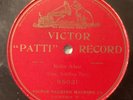 Adelina Patti – 78 rpm Victor Patti 95031: Robin Adair; G+ cond