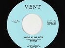 Northern Soul 45 - Ethics - Look At Me Now - Vent - VG++ mp3