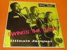 ILLINOIS JAQUET Swing's The Thing LP 1950s pressing JAZZ Verve/Clef