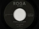 Northern Soul 45 - King Edward & B.D.'s - Workin' For My Baby - Roga - rare