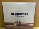 Banner Pilot – Collapser 2009 FAT745-1 SEALED LP Record EX M