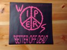 Wipers Better Off Dead 7