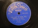 R&B MELVIN MOORE JOE WILLIAMS Too Lazy To Work,Too Nervous To St GLO TONE 101 E+