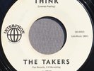 The Takers- Think/ If You Don't Come Back- Interphon 7709-UK  Freakbeat- Hear