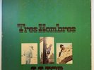 Z Z TOP TRES HOMBRES '73 US LONDON  GATEFOLD W/PHOTO SLV WADDELL 1ST PR EX