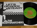 THE BODYSNATCHERS - LETS DO ROCK STEADY - MOD - SKA - 1980 - DUTCH - EXCELLENT