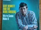 Cliff Bennett & Rebel Rousers : We're Gonna Make It EP - UK EX++ vinyl 7