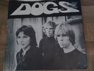 Vinyl records 7inch The Dogs Slash Your Face