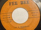 WILLIE WARD THE WARBLERS   I’M A MADMAN  FEE BEE  Rare Orig. ‘58 ROCKABILLY 45
