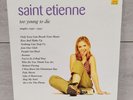 Saint Etienne - Too Young To Die Singles 1990-1995 - 12
