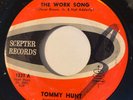 NORTHERN SOUL Tommy Hunt THE WORK SONG Scepter 45 rare KILLER mod r&b dancer