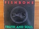 Fishbone - Truth and Soul rare 1988 LP on Columbia, 40891 - w/ lyrics inner