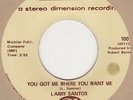 Larry Santos  You Got Me Where You Want Me Evolution Soul Northern Motown