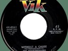 HEARTBREAKERS Without a Cause / One, Two I Love You 45rpm Vik 1957 original 1st
