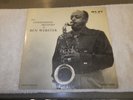 Ben Webster – The Consummate Artistry of Ben Webster. Mono. Vinyl Record Album.