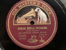 SHERLOCK HOLMES CREATOR SIR ARTHUR CONAN DOYLE 1930 12” HMV 78, RARITY