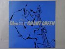 Grant Green Oleo Blue Note GXF 3065 Japan  VINYL LP