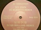 Impact Records - DJ Seduction - My Own (Slipmatt Remix) / Sub Dub (DJ SS Remix)