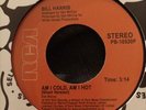 BILL HARRIS AM I COLD AM I HOT  JOSE FELICIANO GOLDEN LADY NORTHERN SOUL MINT