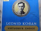 WESTMINSTER XWN 18629 Leonid Kogan: Virtuoso’s Choice