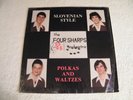 THE FOUR SHARPS - Slovenian Style Polkas Waltzes - LP PEPPERMINT - Pittsburgh PA