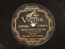 JAZZ KING OLIVER ORCH I Must Have It / You're Just My Type VICTOR 38124  EE+