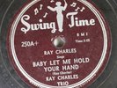 Hear  R&B 78 Ray Charles - Baby Let Me Hold Your Hand / Lonely Boy On