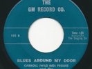 CARROLL (WILD RED) PEGUES - Blues Around My Door - GM - Rockabilly Doo Wop 45