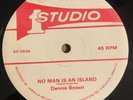 DENNIS BROWN / SILVER TONES No Man Is An Island 12'' on Studio One rare reggae