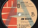 JIM KEAYS 45:  GIVE IT UP b/w LOVE IS  AUSSIE  EMI 10822  EX+ & M  1975  PROMO