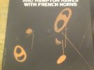 Curtis Fuller Hampton Hawes with French Horns 1st Mono status ex vinyl