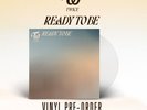 Twice READY TO BE (D2C EXCLUSIVE ULTRA CLEAR VINYL)  [ PRE-ORDER ]