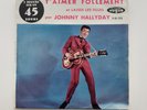 SP VOGUE V.45-722 BIEM / JOHNNY HALLYDAY / T'AIMER FOLLEMENT / LAISSE LES FILLES